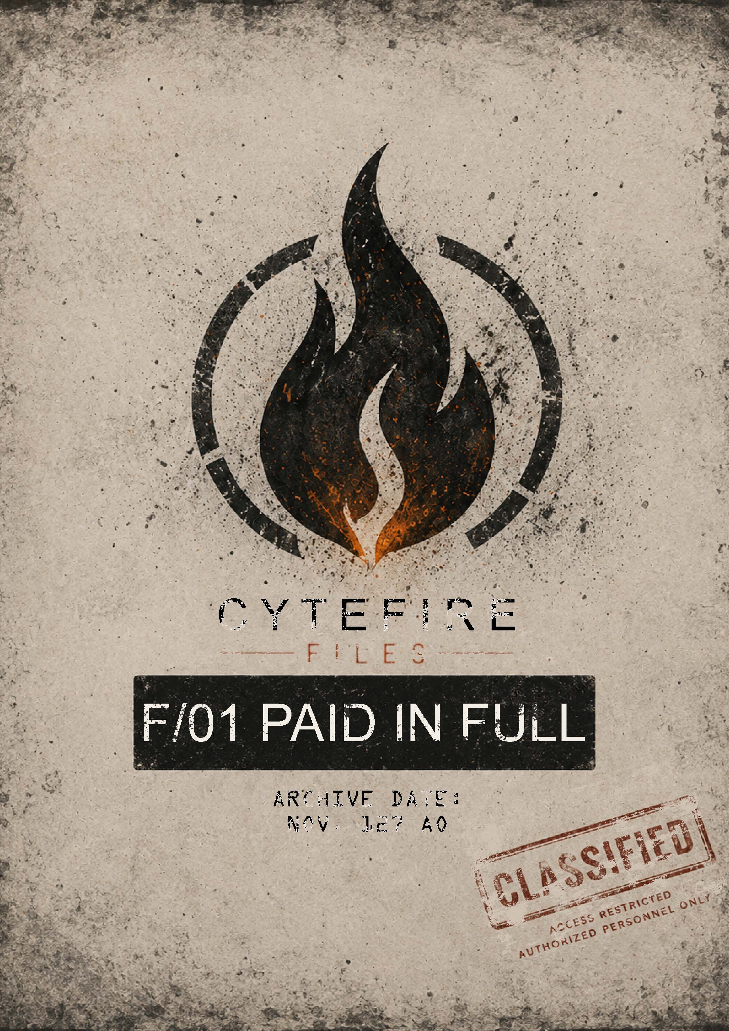 Cover of CYTEFIRE File F/01 Paid in Full