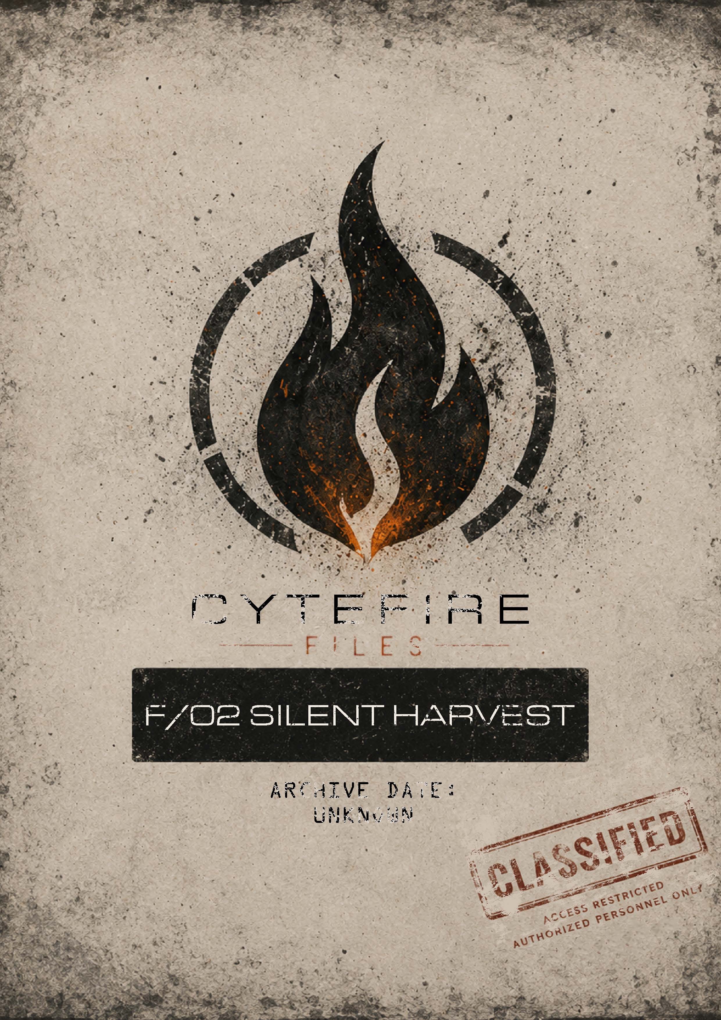 Cover of CYTEFIRE File F/02 Silent Harvest